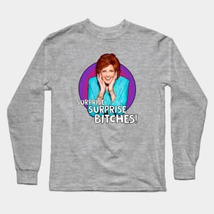 Surprise Surprise it's Cilla Long Sleeve T-Shirt